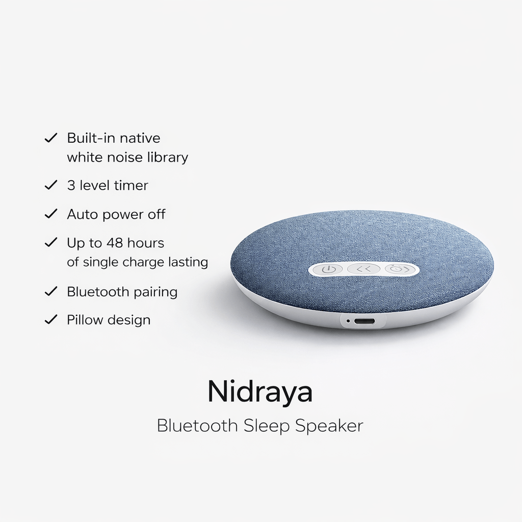 Nidraya - Bluetooth Sleep Speaker